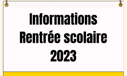 Informations – rentrée 2023 (dates / fournitures / classe football)